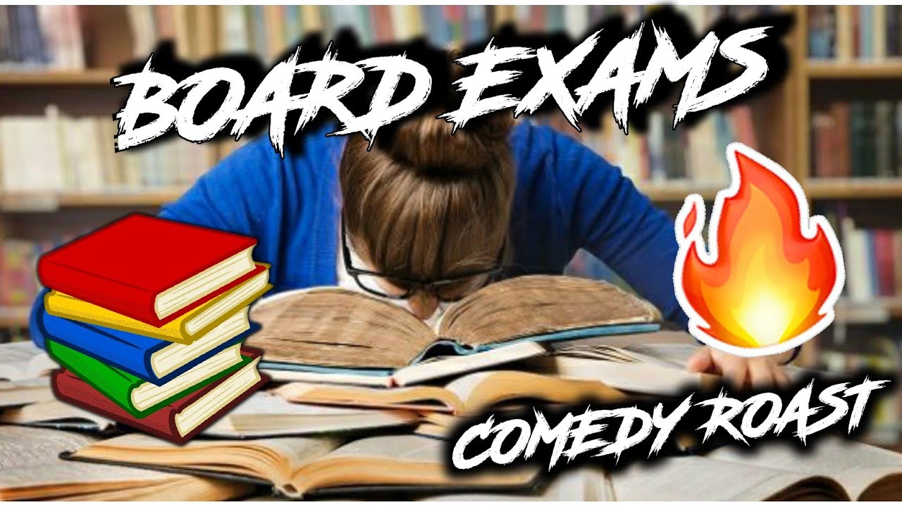 Board Exams Comedy Roast 🔥🔥🔥