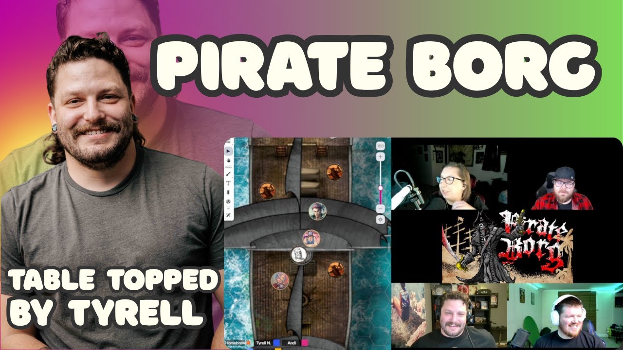Table Topped by Tyrell: Pirate Borg from Limithron, Part One