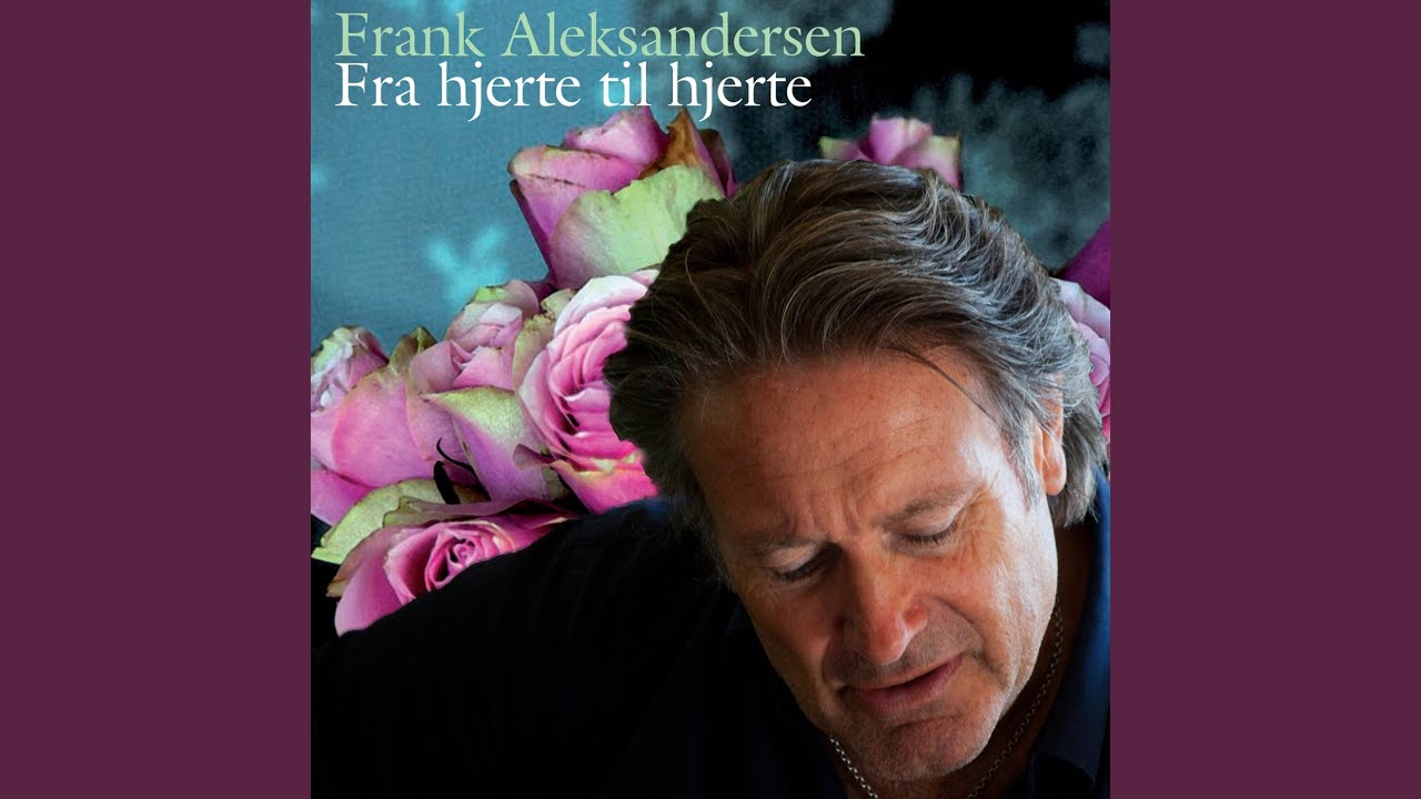 Fra Hjerte til Hjerte (original)