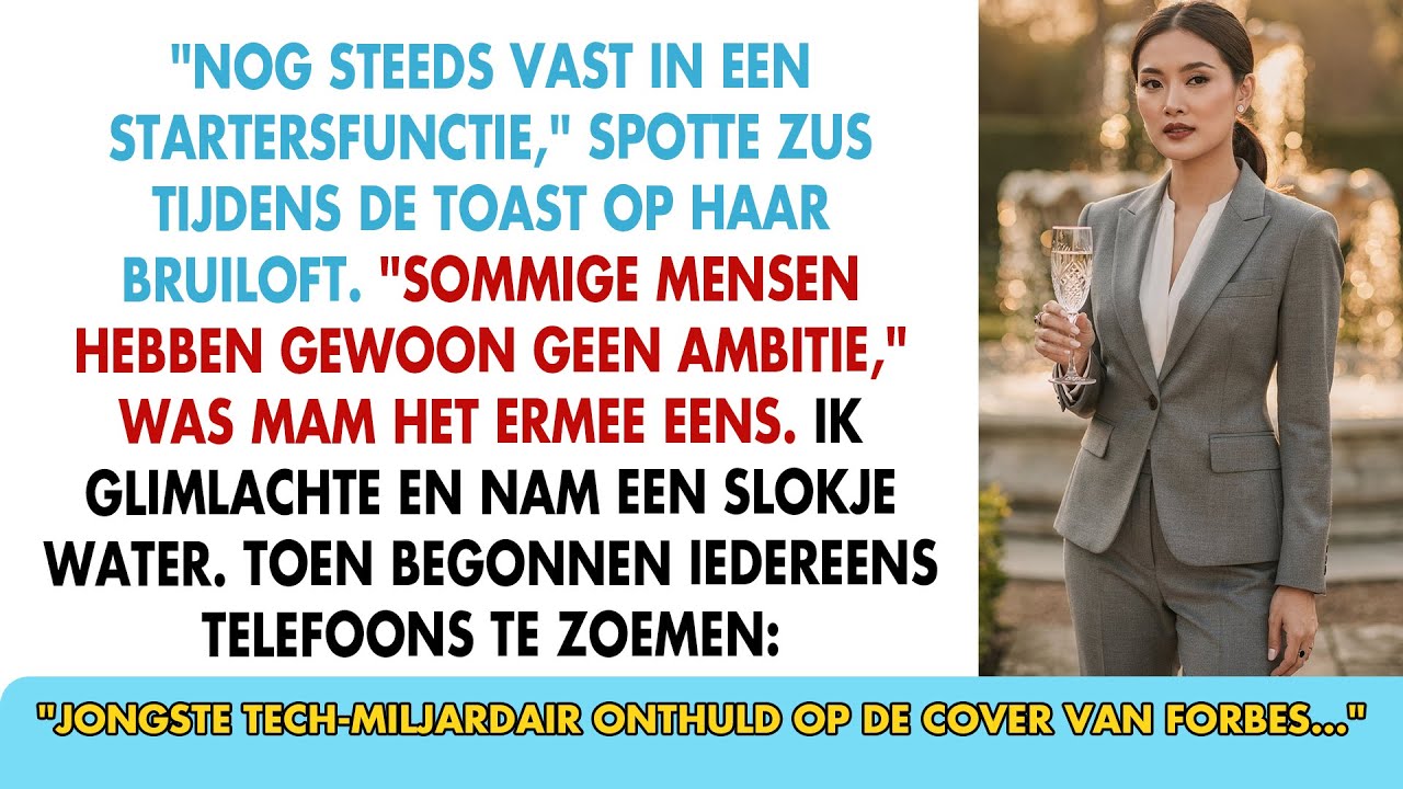 Zus noemde me 'beginneling voor altijd' op bruiloft - Toen kwam mijn Forbes 30 Under 30 cover