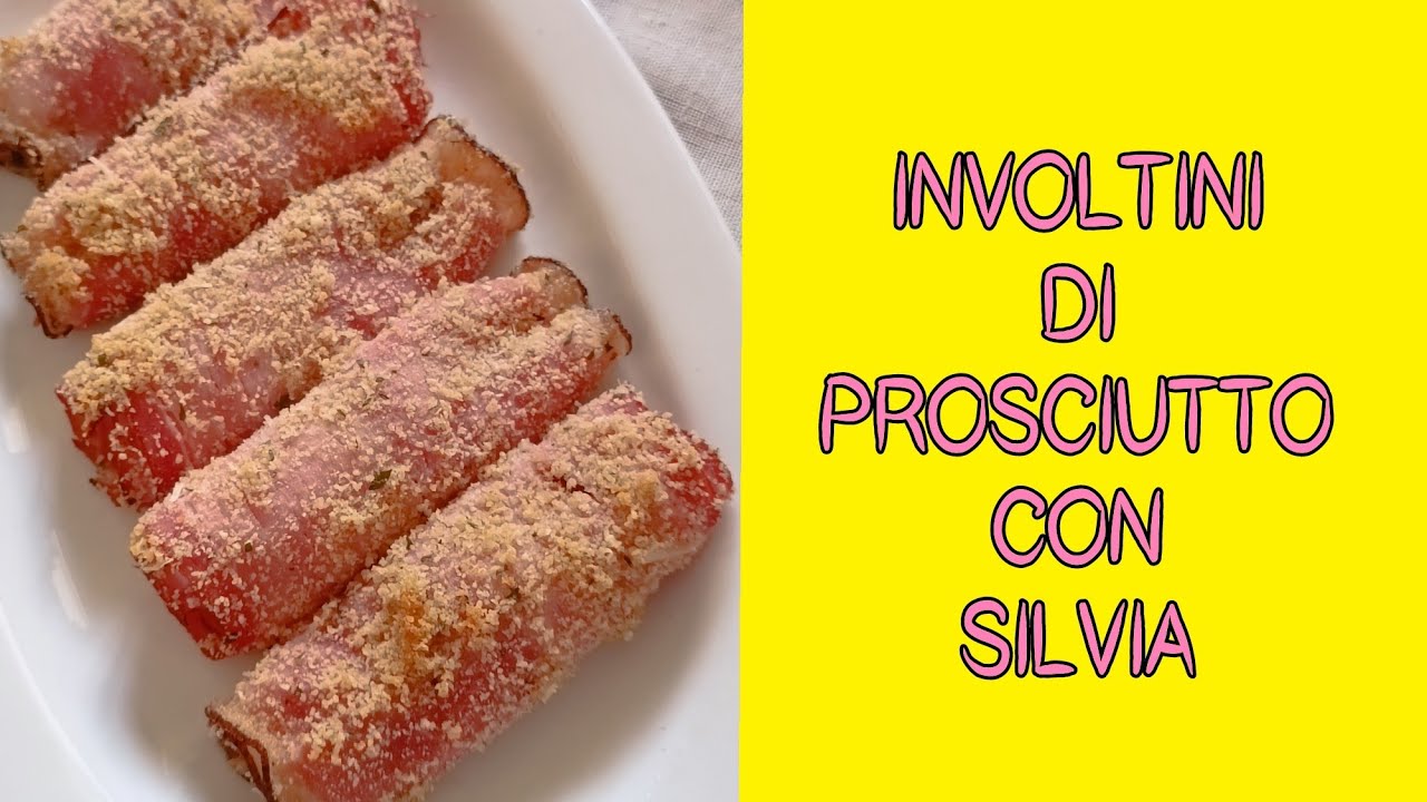 FRIGGITRICE AD ARIA - INVOLTINI DI PROSCIUTTO