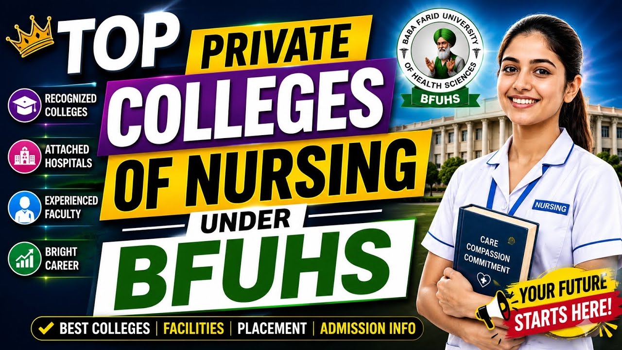 🎯 PPMET 2026: Best Private Nursing Colleges Under BFUHS You Should Consider