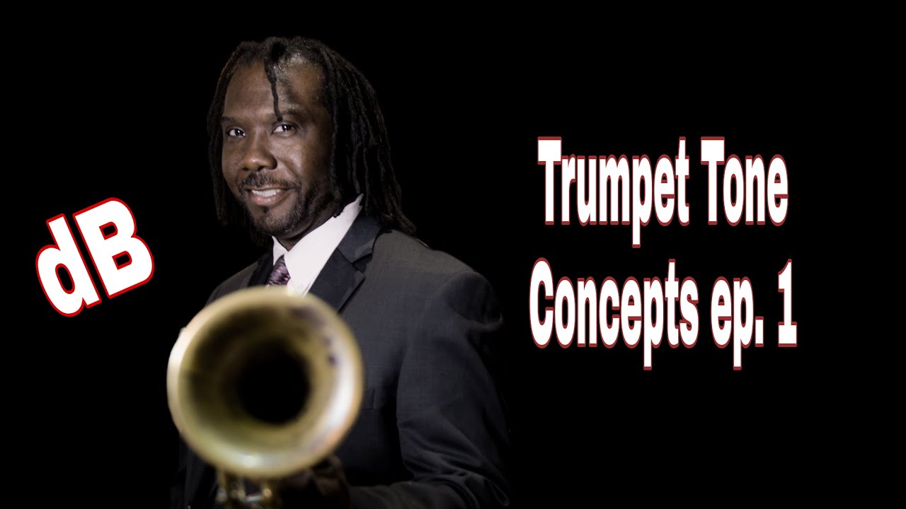 Trumpet Tone Concepts ep.1