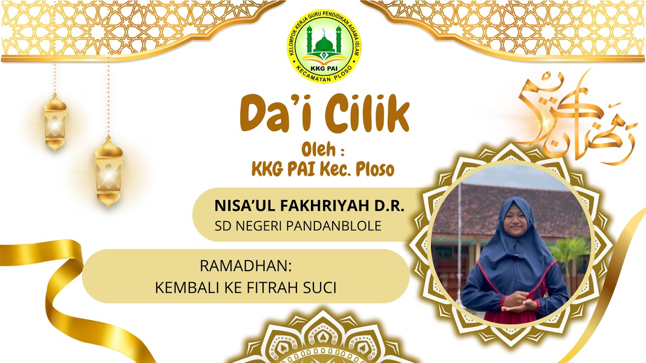 DACIL - Ramadhan: Kembali ke Fitrah Suci - SD Negeri Pandanblole