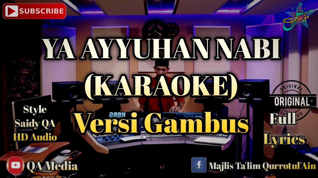 Ya Ayyuhan Nabi ( KARAOKE ) Versi Gambus