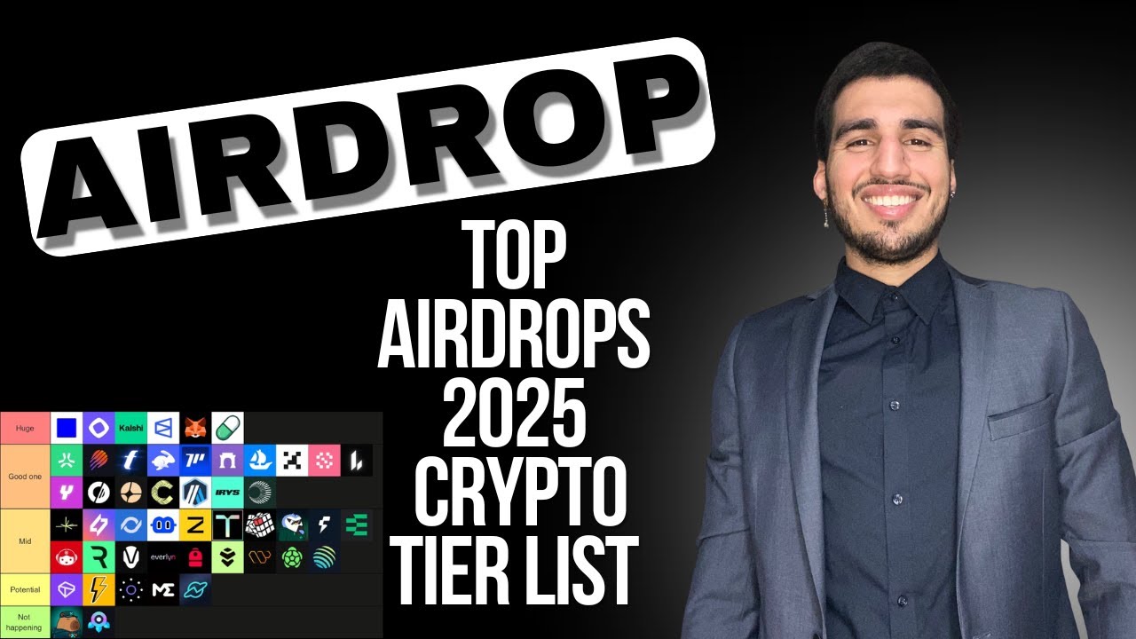Tier List of Upcoming Airdrops 🔥 Who&rsquo;s Giving Free Crypto in 2025?