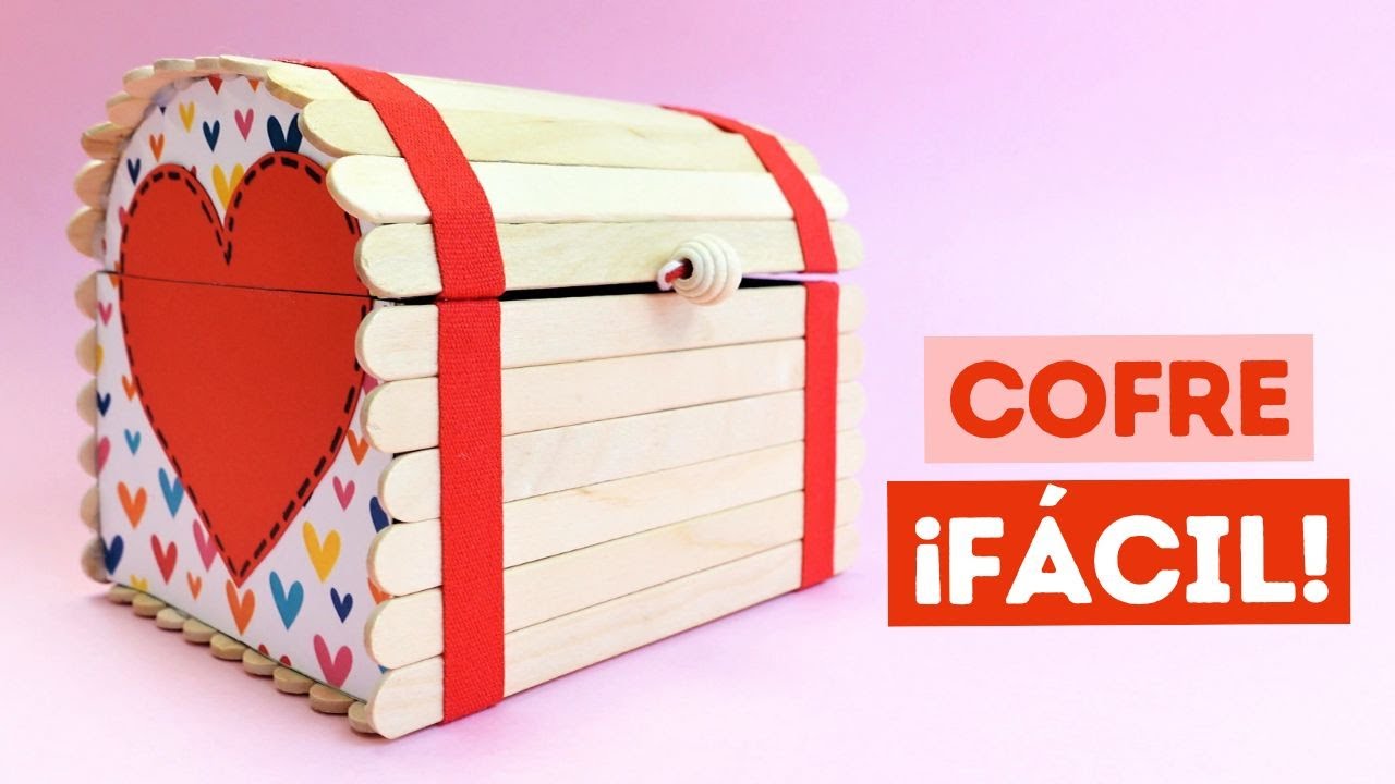 Cómo hacer un Cofre con palitos de helado para regalar ¡Fácil!