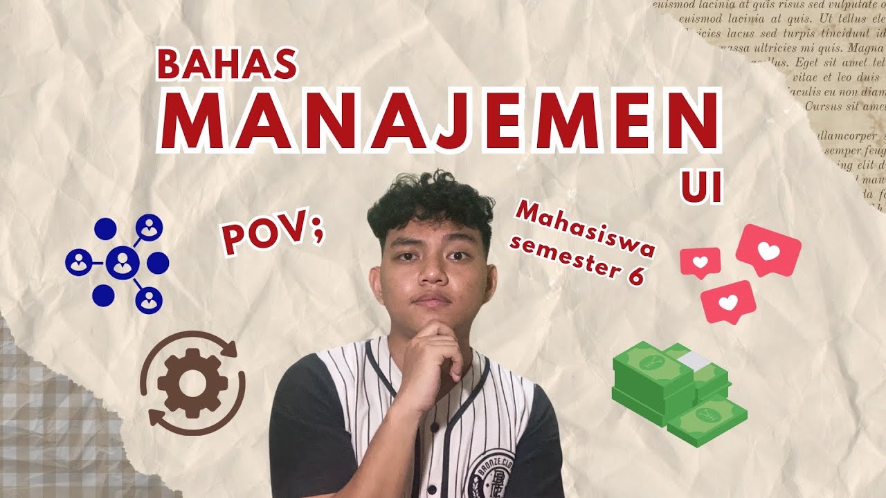 Kuliah di Manajemen UI belajar apa aja sih?
