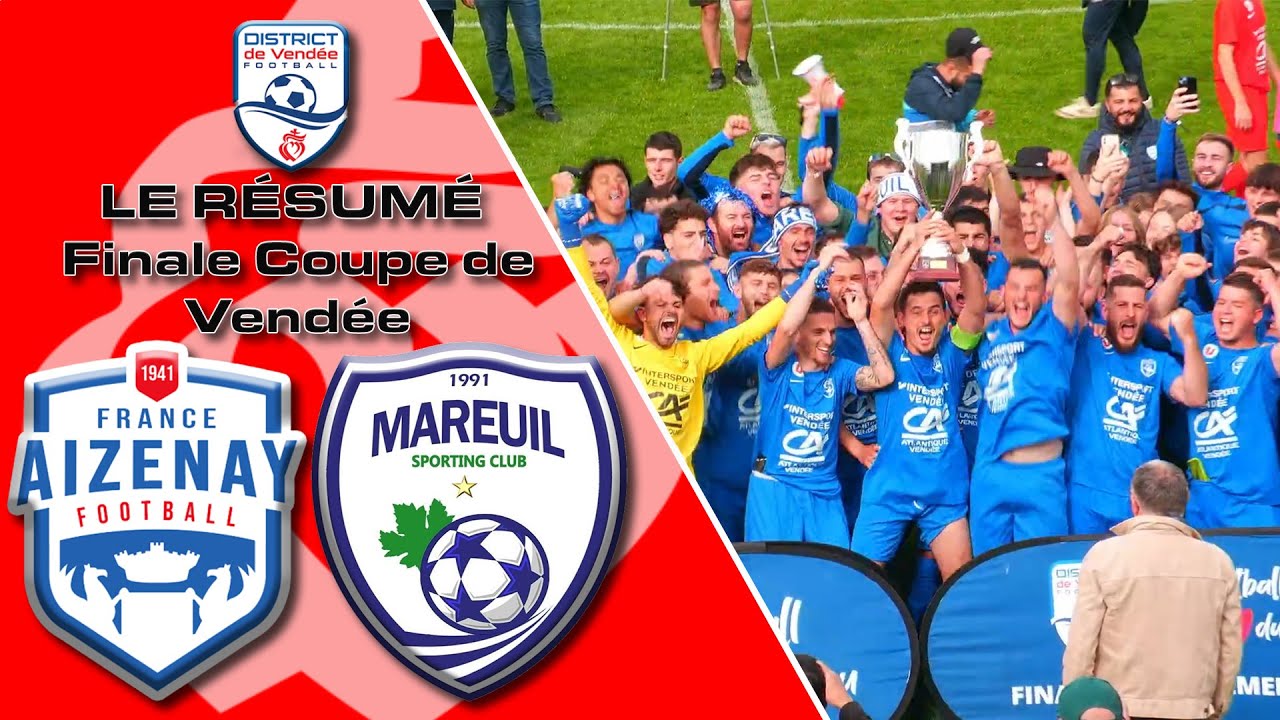 Finale coupe de Vendée 2023/2024  France Aizenay Football/Mareuil sporting-club