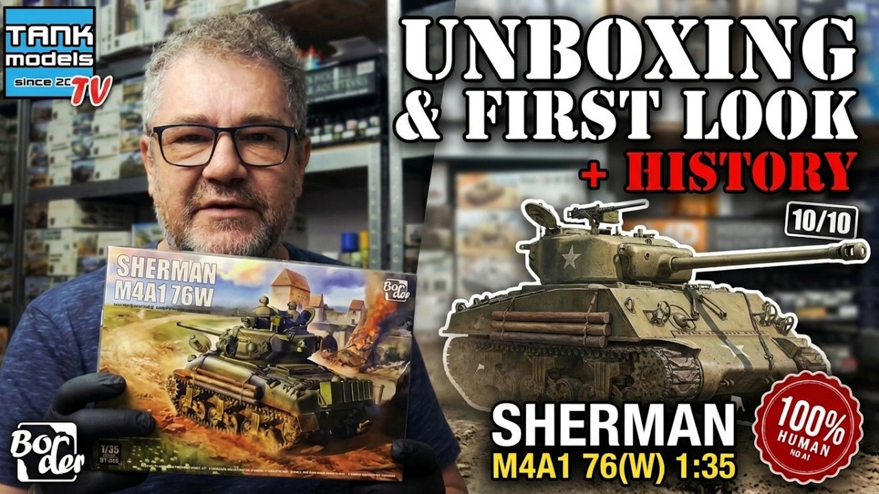 🇺🇸 M4A1 76(W) Sherman 🇺🇸 - Unboxing 447 (🇵🇱🇬🇧) - Border Model BT-049
