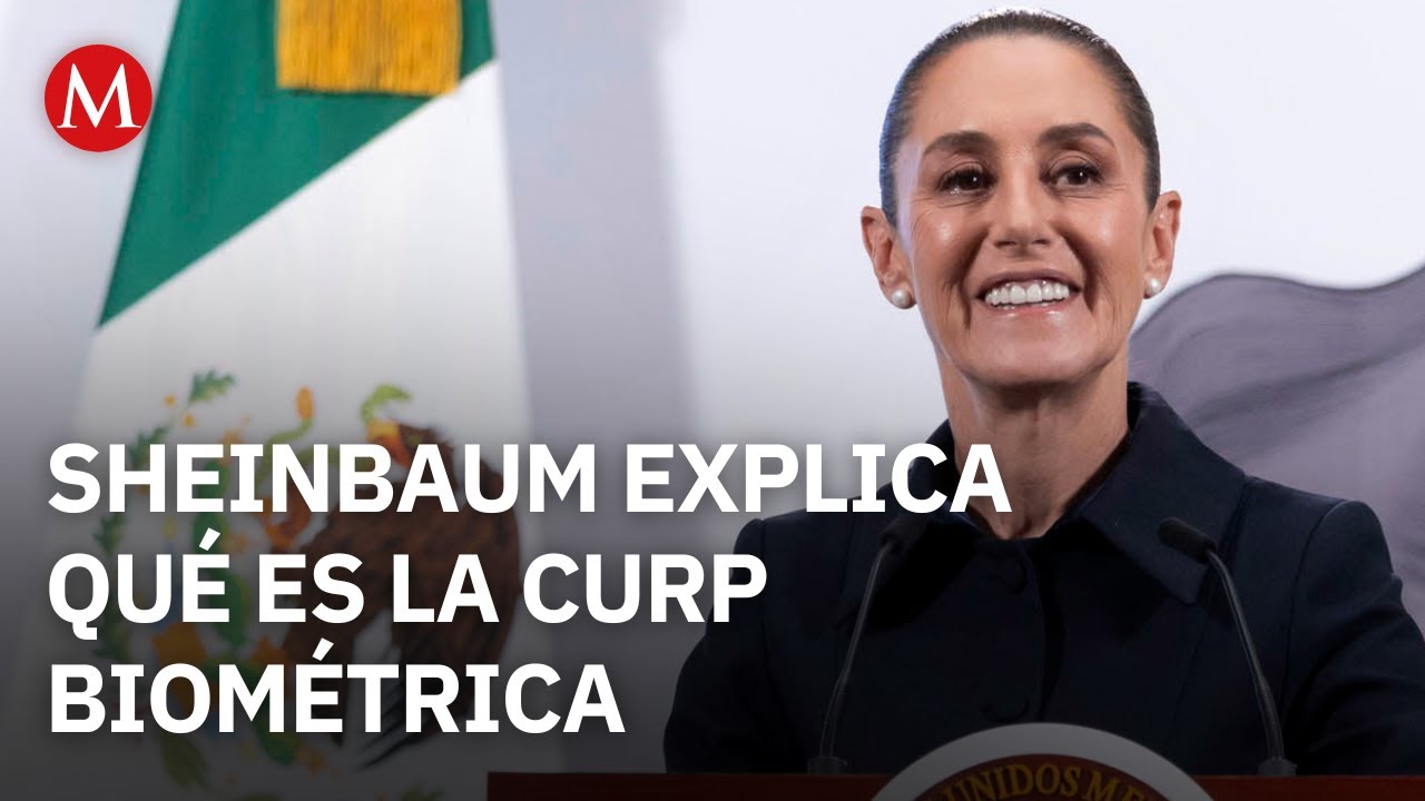 ¿CURP biométrica sí o no es OBLIGATORIA? Sheinbaum aclara