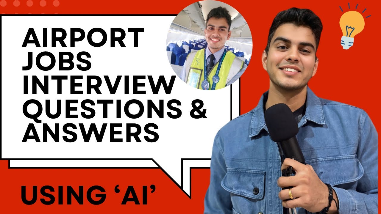 Airport job interview questions and answers | How to prepare for interview using AI