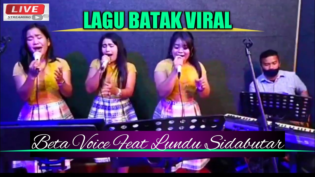 🔴VIRAL LAGU BATAK TERBARU ||BETA VOICE FEAT LUNDU SIDABUTAR||LIVE ON FACEBOOK❗