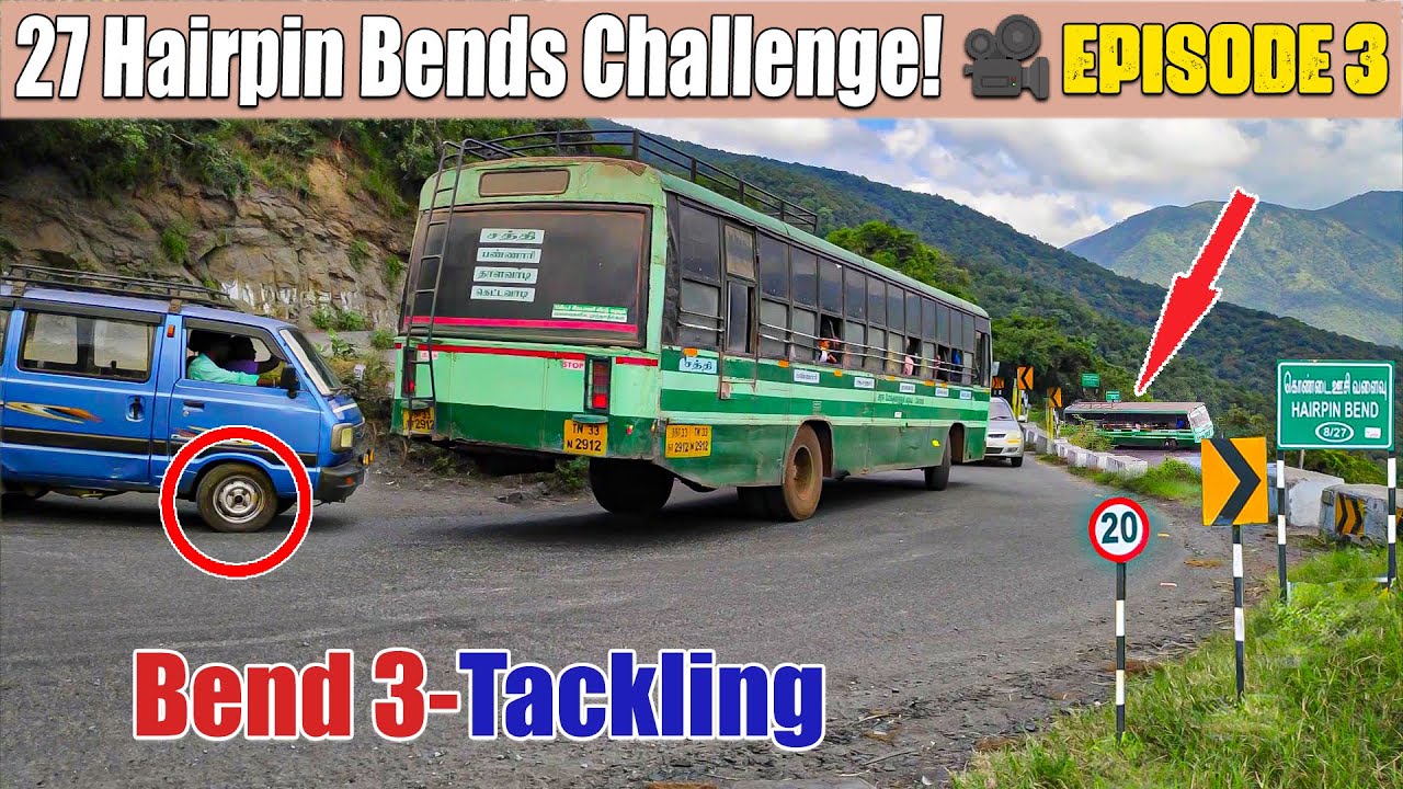 🎥EPISODE 3/27 : DHIMBAM 27 Hairpin Bends Challenge! 🛣️ | BEND 3 - Tackling Bend Slippery Turn Ahead