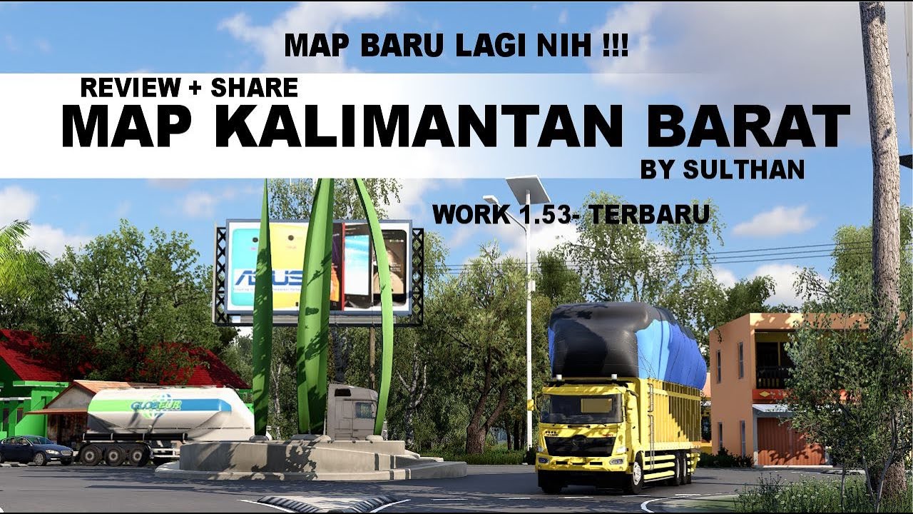 Map Free Lagi Nii !!! Review + Share Map Kalimantan Barat by Sulthan Ets2