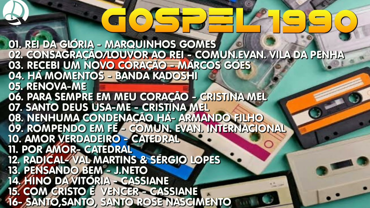(PLAYLIST) GOSPEL ANOS 90 AS MELHORES M&Uacute;SICAS DA D&Eacute;CADA PARTE 1