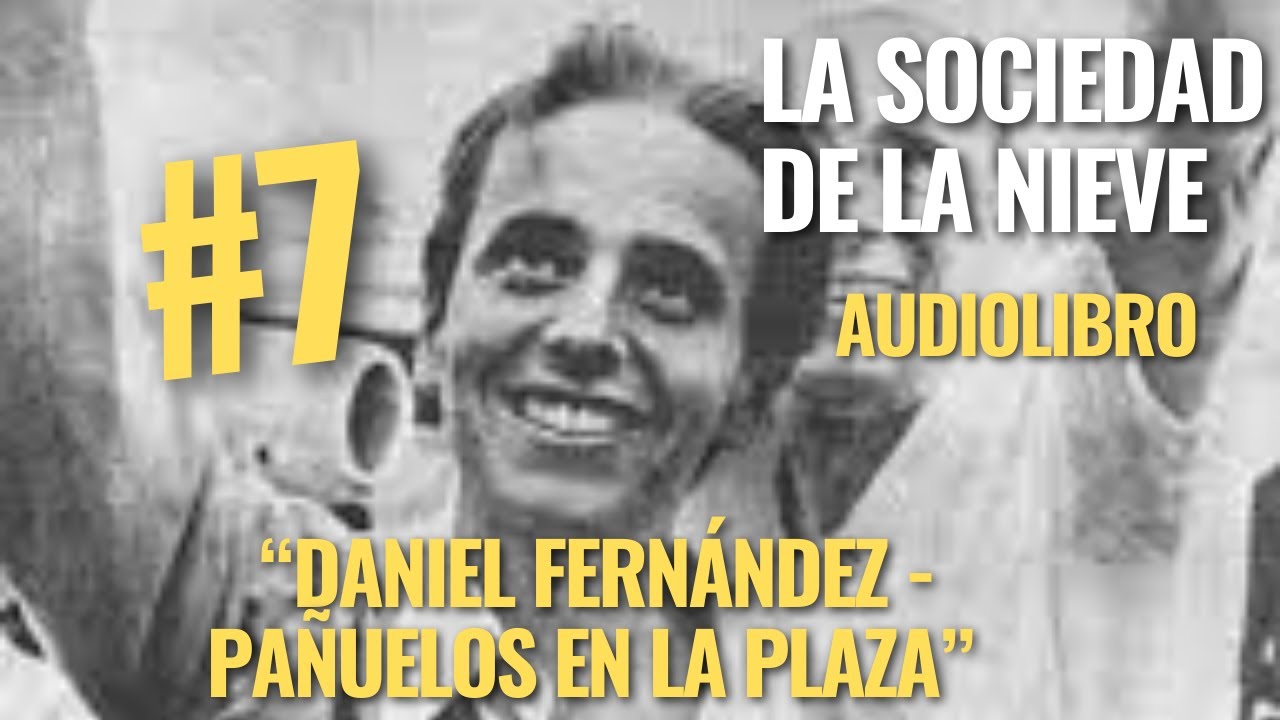 LA SOCIEDAD DE LA NIEVE de Pablo Vierci - 