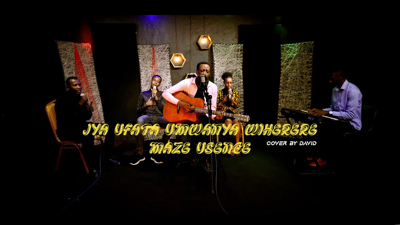 Jya ufata umwanya wiherere maze usenge (Cover by David)