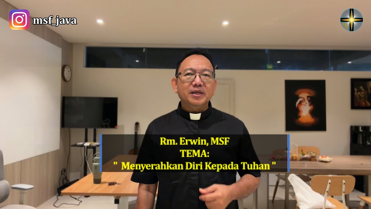 Rhema 15 Januari: Rm. Erwin | Menyerahkan Diri Kepada Tuhan