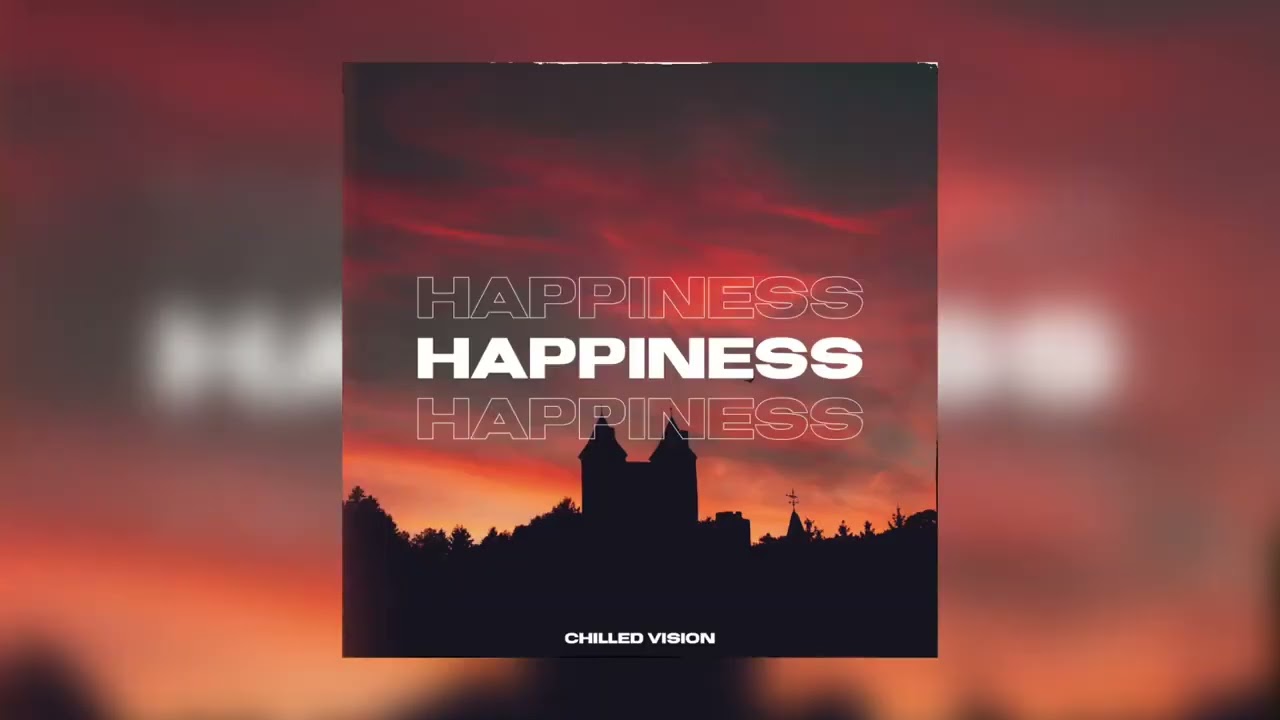 Chilled version-HAPPINESS (No Copyright Music)
