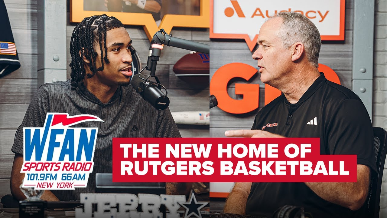 Dylan Harper and Steve Pikiell Join WFAN To Talk Upcoming 2024-2025 Season