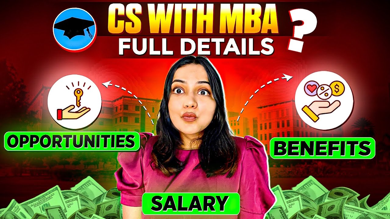 CS with MBA complete details 2024 | How to do MBA with CS | Scope & Salary | Neha Patel