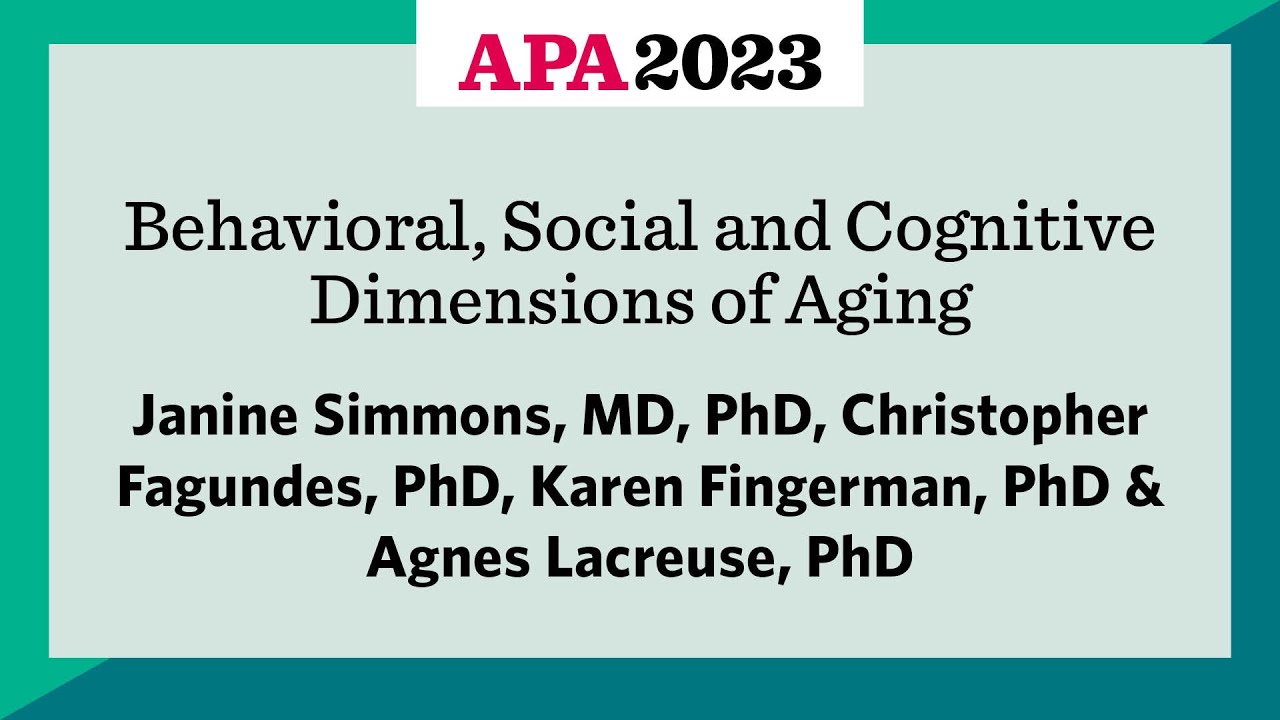 Behavioral, Social and Cognitive Dimensions of Aging