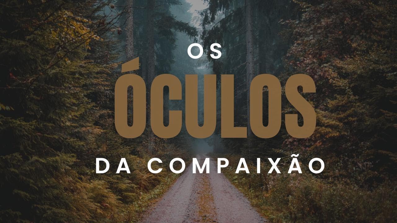 OS ÓCULOS DA COMPAIXÃO | PASTOR ALEJANDRO REYES | FLUIR DA VIDA