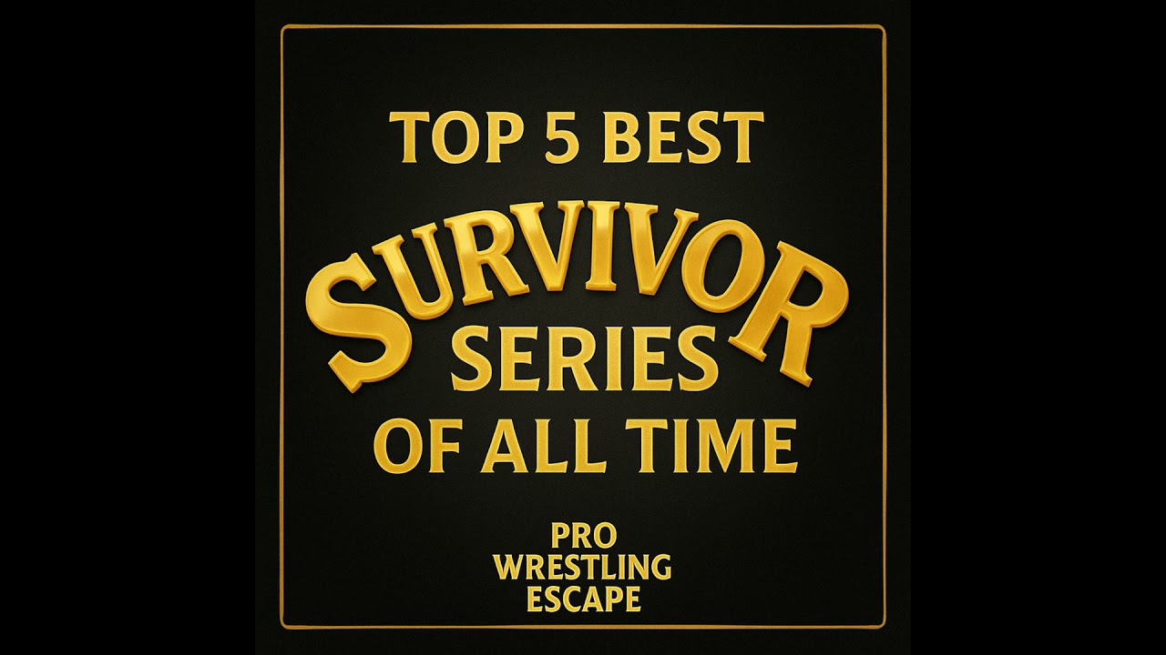 The REAL Best Survivor Series Ever: My Official Top 5