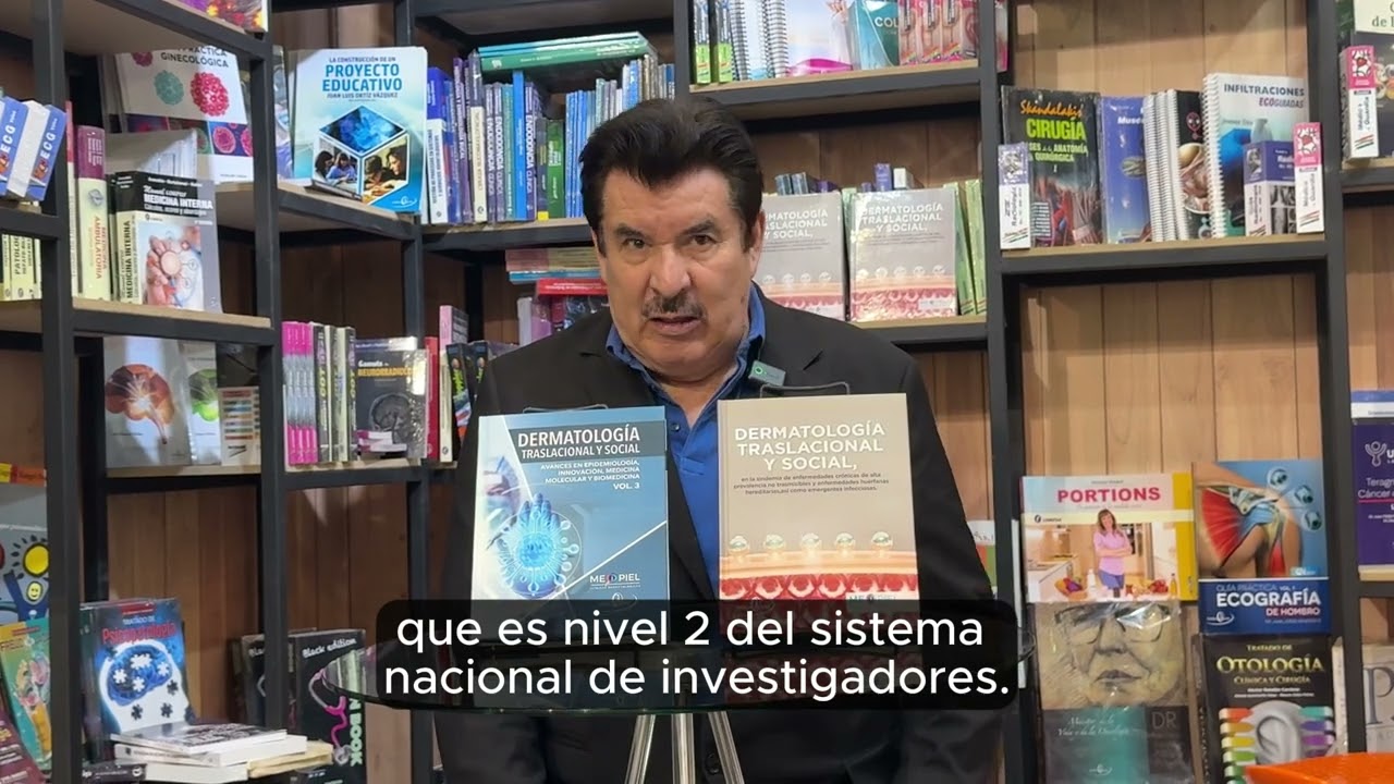 FIL GDL-Nuevo libro: Dermatolog&iacute;a traslacional y social-MEPIEL Cl&iacute;nicas Dermatol&oacute;gicas