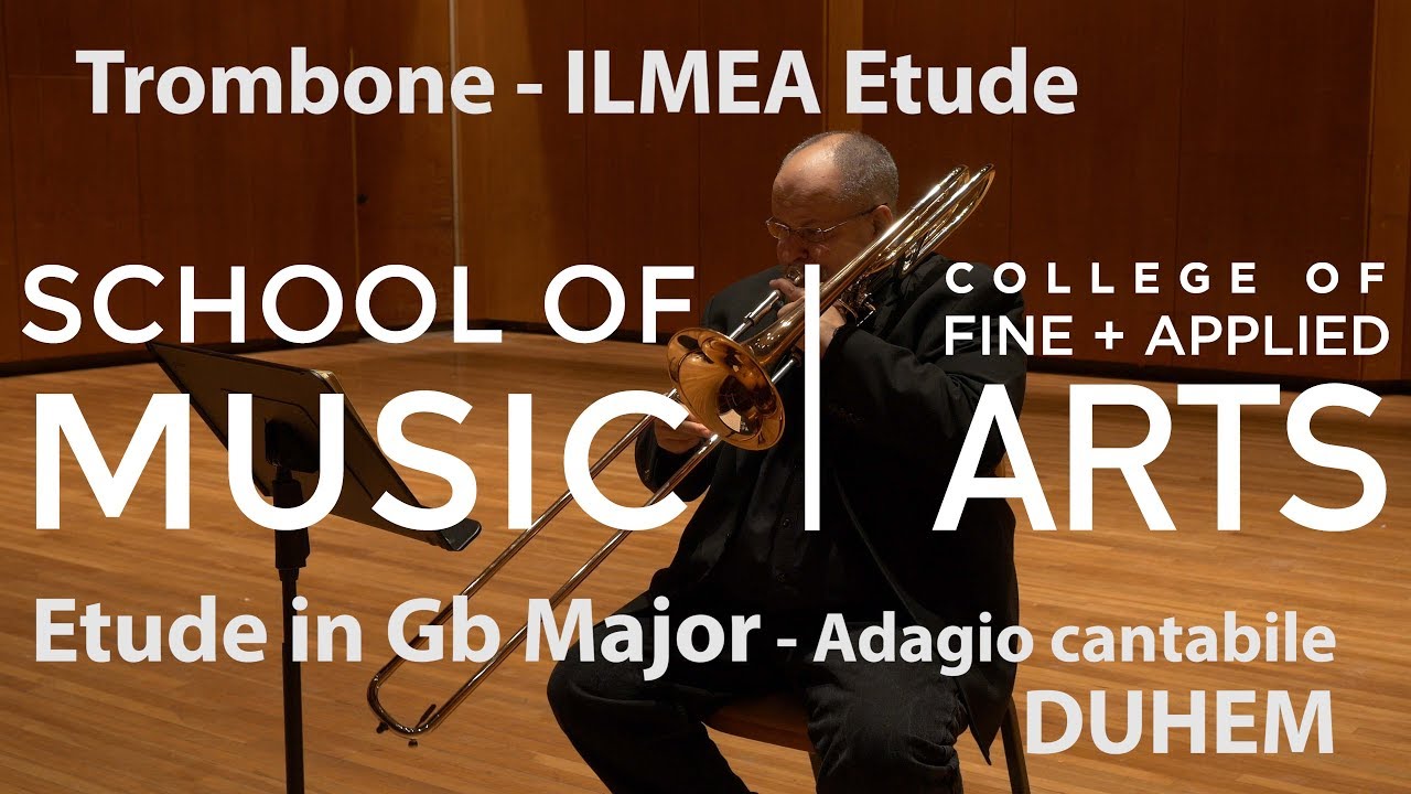 Professor Elliot Chasanov - ILMEA Trombone - Etude in Gb Major - Adagio cantabile - DUHEM