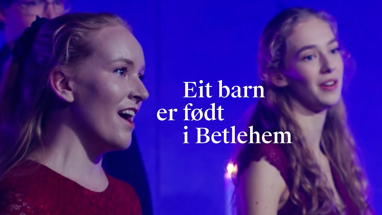 Eit barn er født i Betlehem (arr. Ø. Matre) / The Norwegian Soloists' Choir and Grete Pedersen