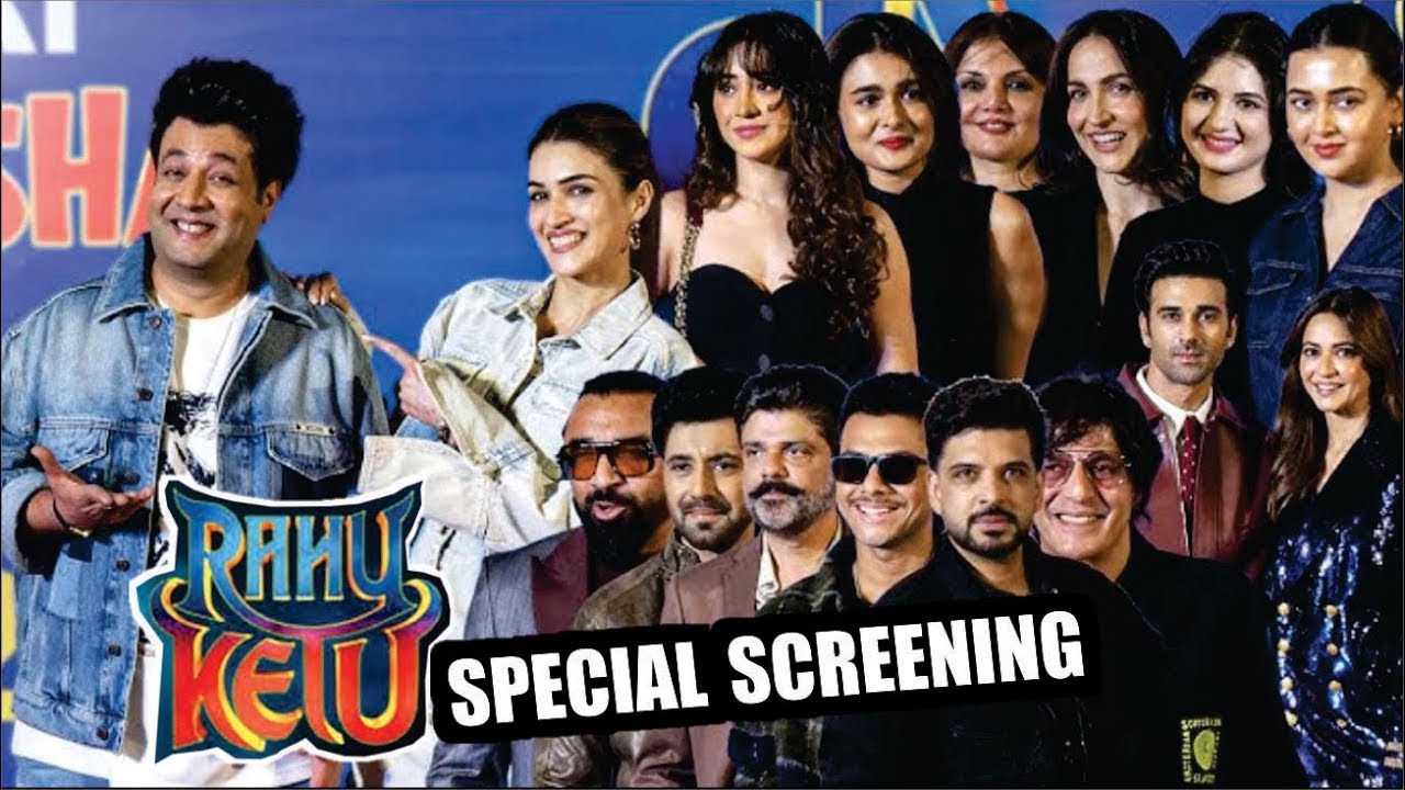 UNCUT | Rahu Ketu | GRAND Premiere | Shivangi Joshi,Ashnoor Kaur,Kriti Sanon,Nupur Sanon,Stebin