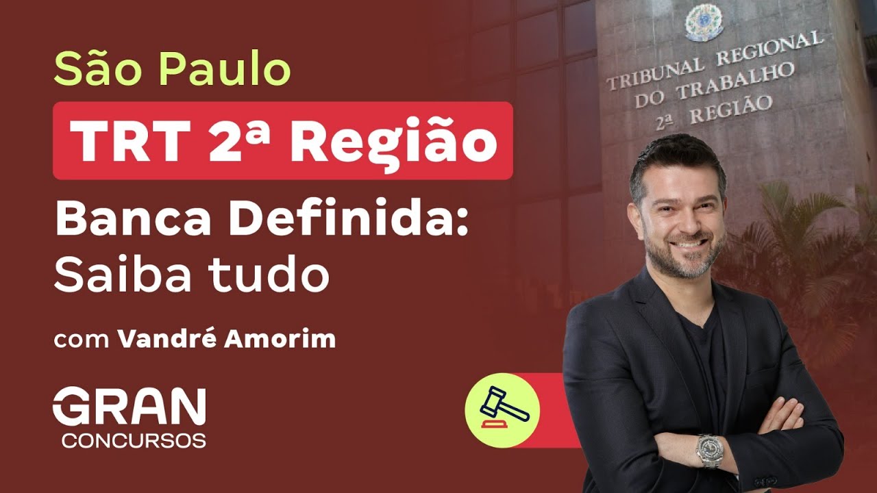Concurso TRT 2 | FCC será a banca: Edital nos próximos dias! Saiba tudo !