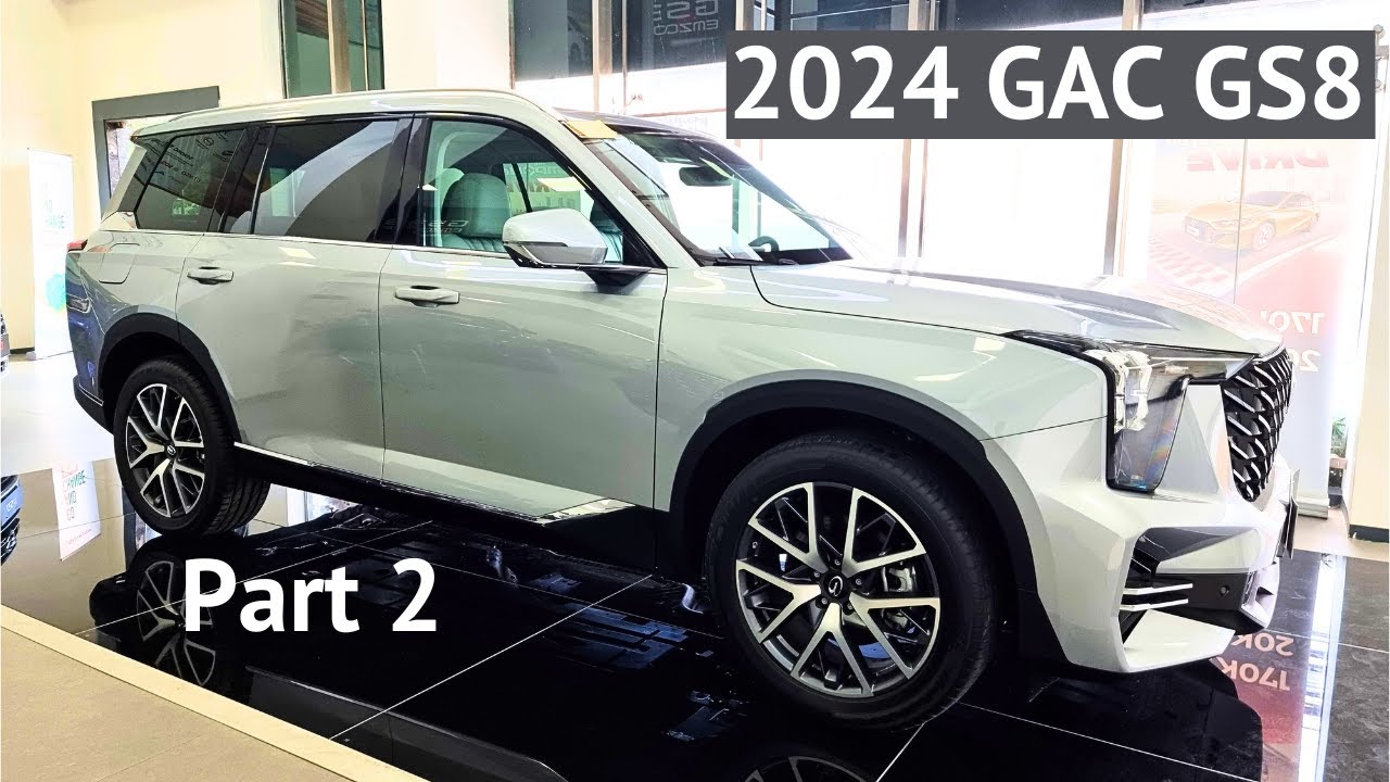 2024 GAC GS8 (PART 2) Exterior, Interior and Engine Bay