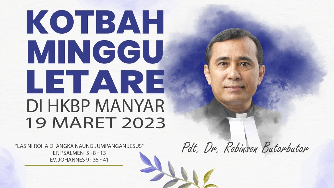 Khotbah Minggu Letare - HKBP MANYAR