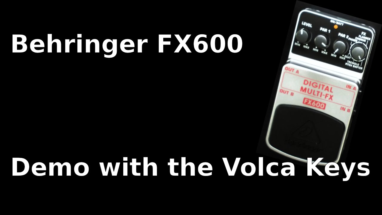 [DEMO] Behringer FX600 & Korg Volca Keys