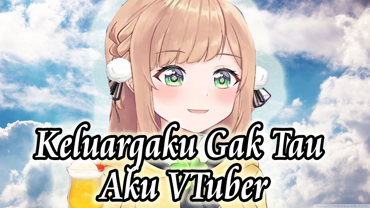 Keluarga Chloe Gak Tau kalau Dia Itu Vtuber | Chloe Pawapua