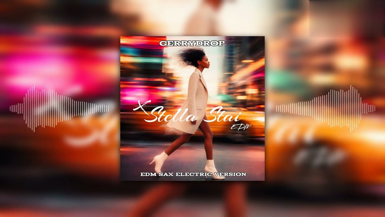 Umberto Tozzi - Stella Stai (GerryDrop EDM Sax Electric Version 2k26) #GerryDrop #Rework #Remix