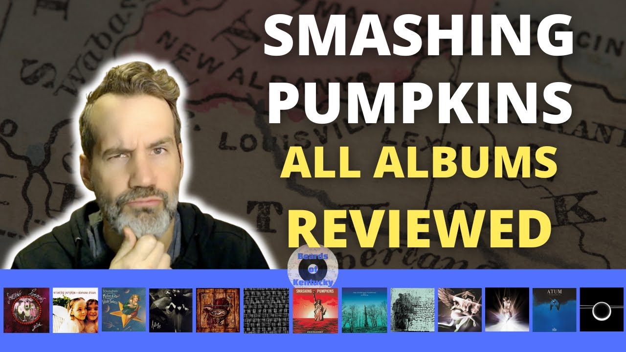 ALL Smashing Pumpkins Albums Reviewed - Mellon Collie, Siamese Dream, Machina, ATUM, Aghori Mori Mei