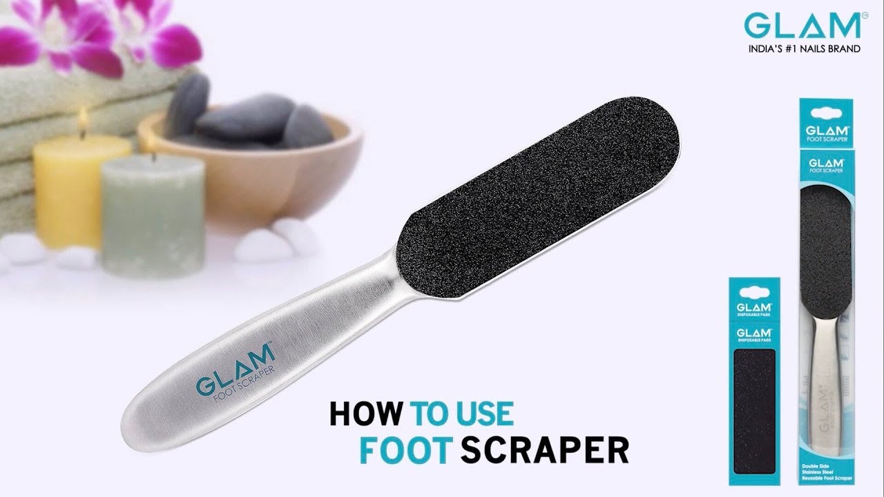 How to use Foot Scraper | GLAM - India's #1 Nails Brand | R Nail Lounge
