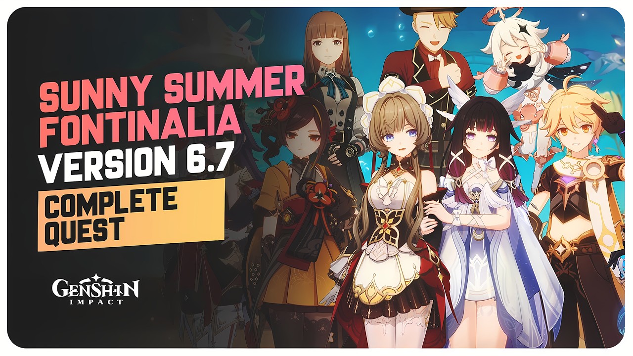 Version 6.7 Main Story Quest - Sunny Summer Fontinalia (Full Quest) | Genshin Impact Luna VIII