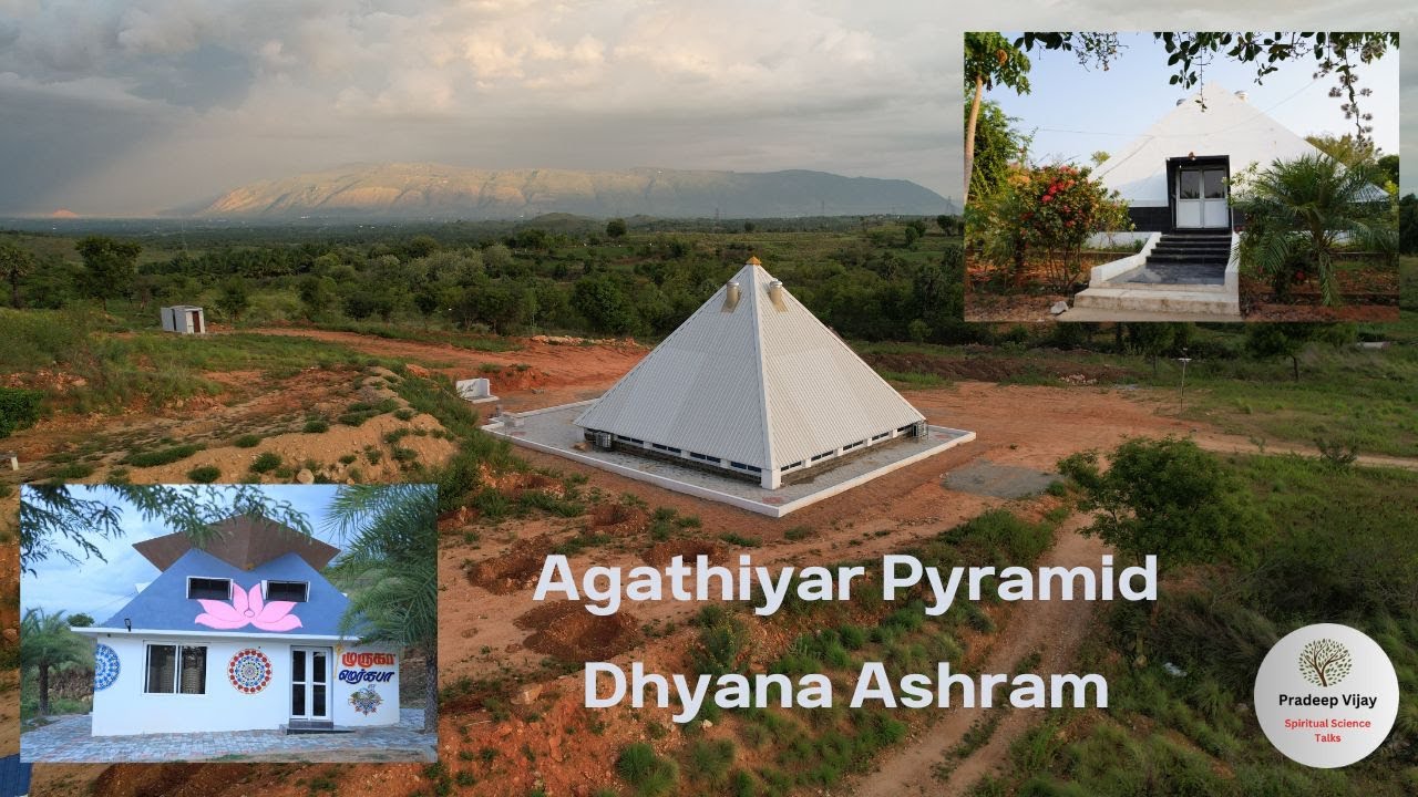Agathiyar Pyramid Dhyana Ashram - Highlights