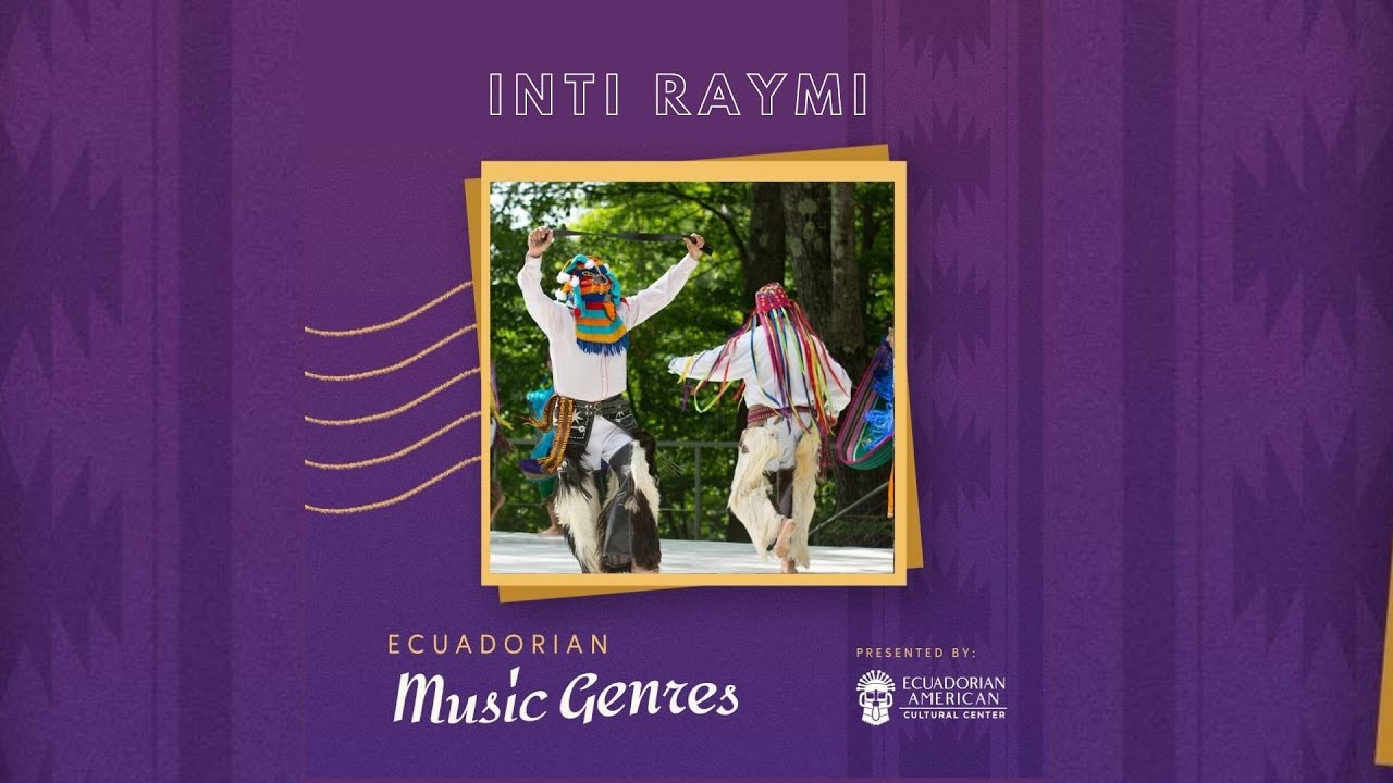 Ecuadorian Music Genres Inti Raymi