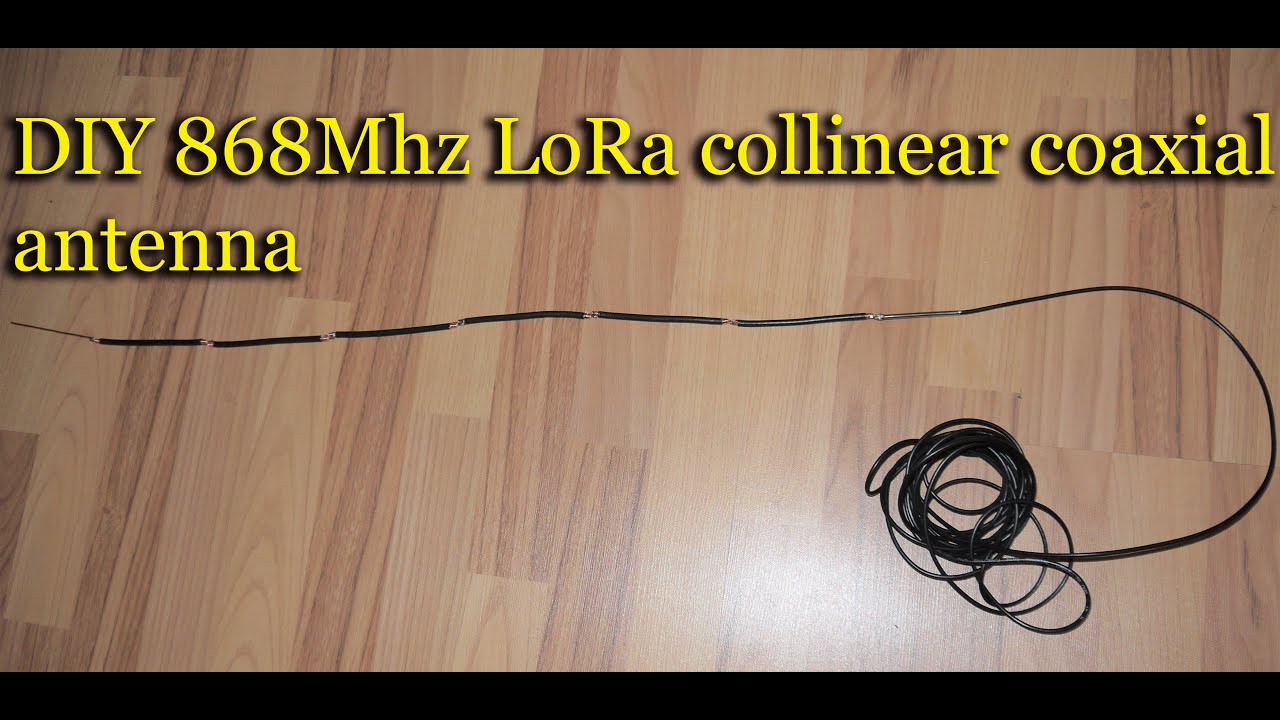Коллинеарная коаксиальная антенна LoRa 868 МГц, 7,8 дБ, часть I