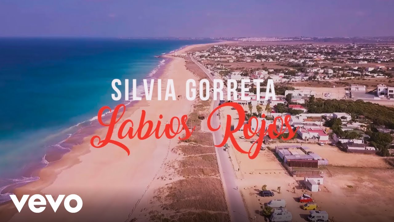 Silvia Gorreta - Labios Rojos (Video Oficial)