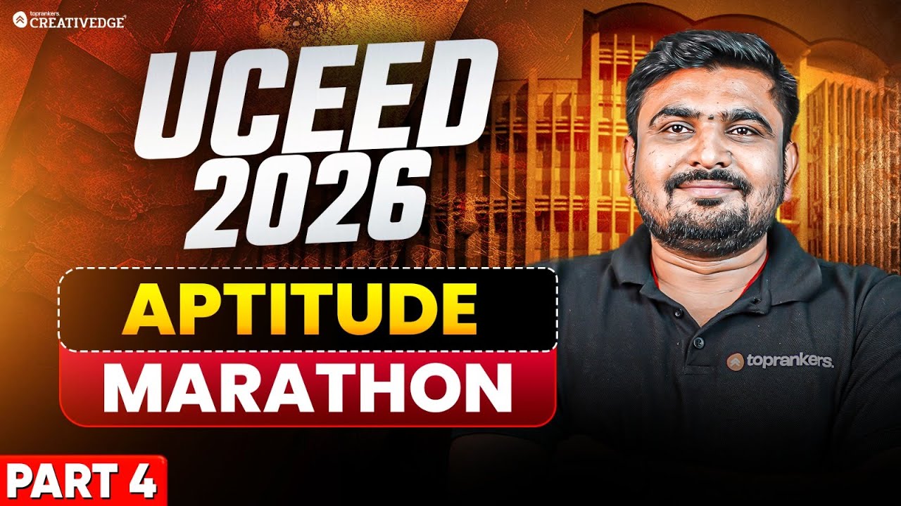 UCEED 2026 Aptitude Marathon 🔥 | Part 4 | Complete Concept Revision | Creative Edge