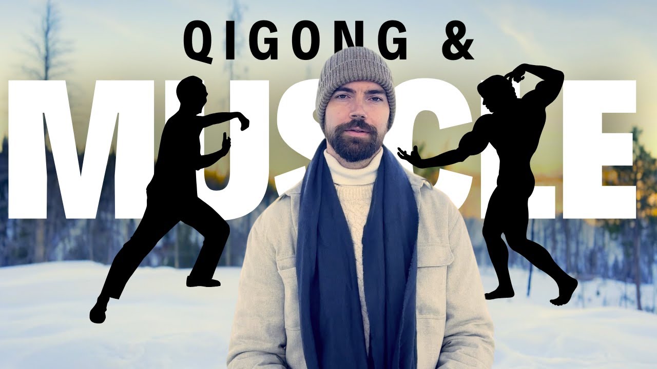 How to Build Muscle With Your Qigong Practice (Without 