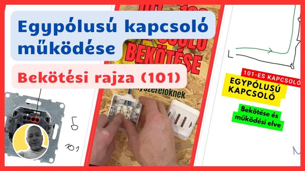 101-es Egyp&oacute;lus&uacute; kapcsol&oacute; műk&ouml;d&eacute;si elve &eacute;s bek&ouml;t&eacute;se