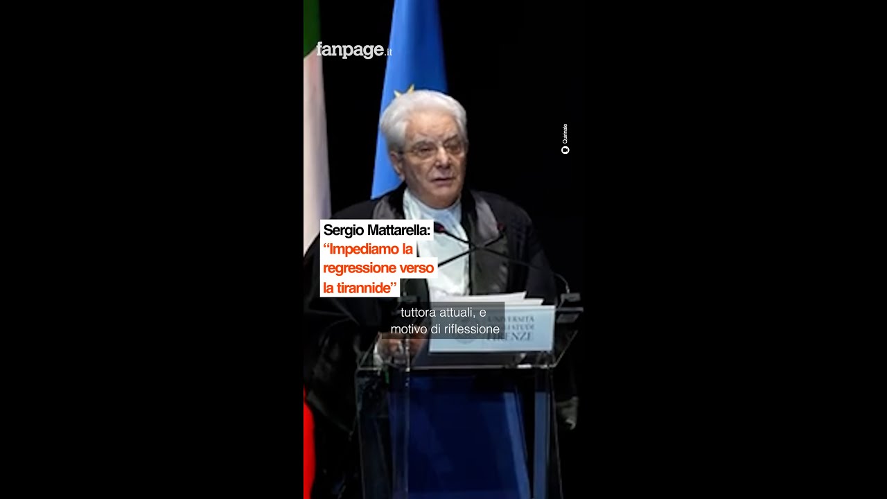 Sergio Mattarella: &ldquo;Impediamo la regressione verso la tirannide&rdquo;